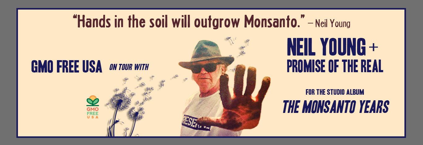 Neil Young The Monsanto Years